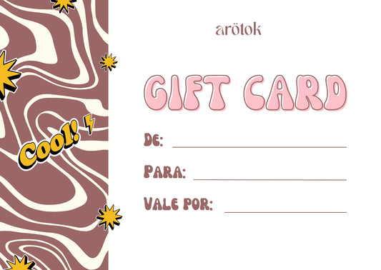 Arotök Gift Card